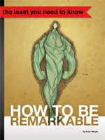 How to Be Remarkable cover